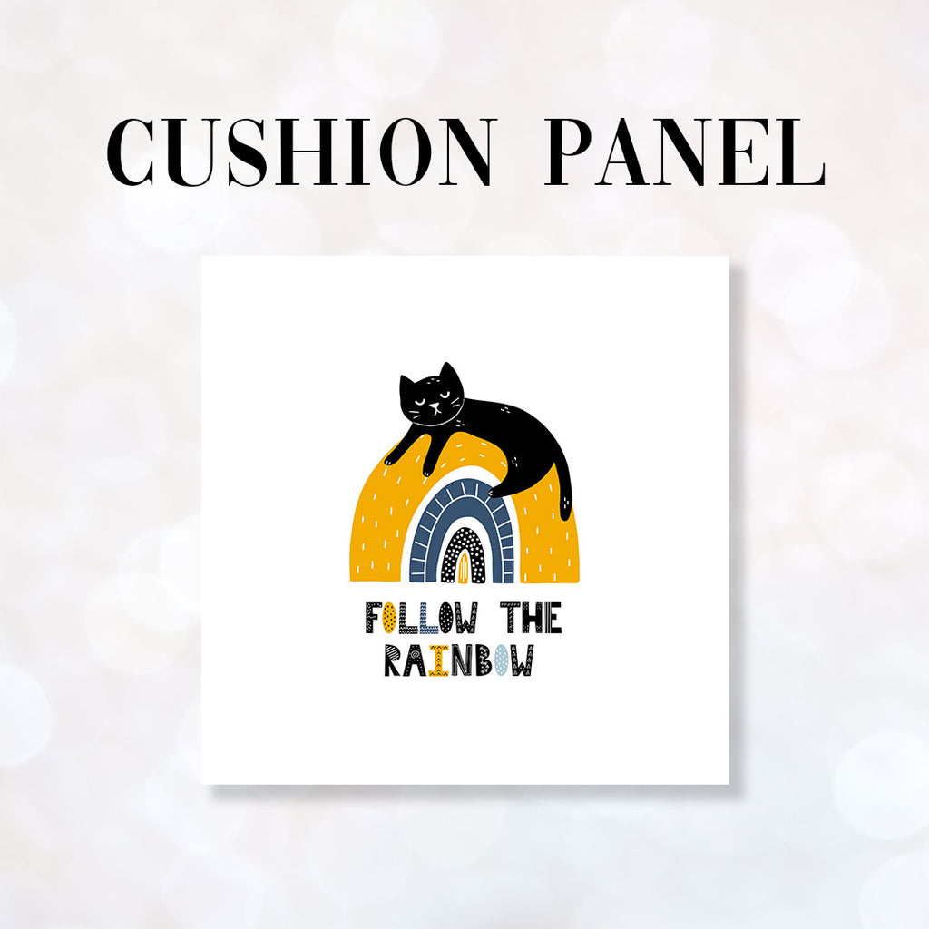 👉 PRINT ON DEMAND 👈 CUSHION Fabric Panel Follow The Rainbow CP-28