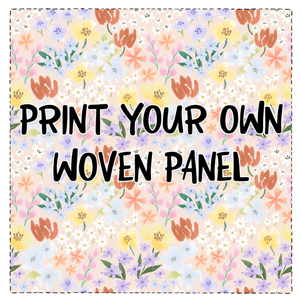 Print Your Own Panel on Various Woven Fabrics, various sizes - PYO